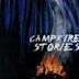 Campfire Stories