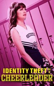 Identity Theft of a Cheerleader