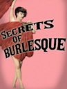 The Secrets of Burlesque