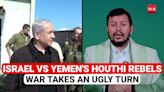 Israel-Yemen War: Houthis Announce Next Israeli Targets After Hodeidah | 'Sky Will Melt Like Metal'