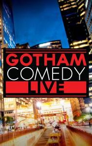 Gotham Comedy Live