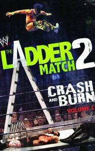 WWE the Ladder Match 2: Crash & Burn