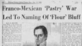 #TBT: Flour Bluff’s name came from the aptly named Pastry War