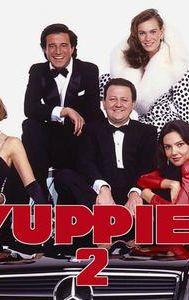 Yuppies 2