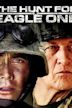 The Hunt for Eagle One