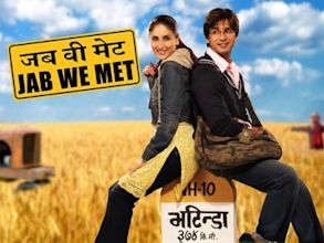 Jab We Met – Als ich Dich traf