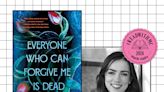 ‘Everyone Who Can Forgive Me Is Dead’ Is Our February Book Club Pick