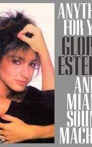 Anything for You (Gloria Estefan and Miami Sound Machine song)