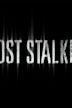 Ghost Stalkers