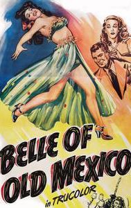 Belle of Old Mexico