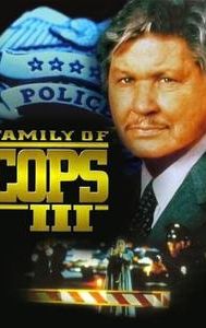 Family of Cops III