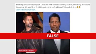 Fact Check: Denzel Washington is not launching an ‘anti-woke’ awards show