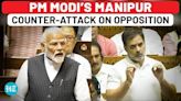 ‘Don’t Fuel The Fire…’: PM Modi Attacks Congress Over Manipur Violence; Makes This Big Claim