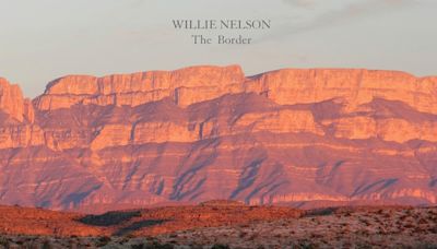 Music Review: Willie Nelson takes it back to Texas, with notes of Mexico, on 'The Border'