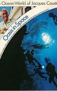 Cousteau: Oasis in Space
