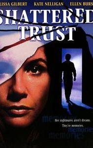 Shattered Trust: The Shari Karney Story