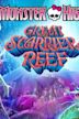 Monster High: Great Scarrier Reef