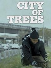 City of Trees (film)