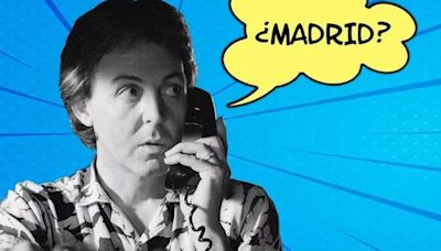 ¿El regreso de Paul McCartney a Madrid? La publicación que ha desatado los rumores