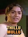 Thillu Mullu