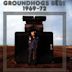 Groundhogs Best 1969-72 [15 Tracks]