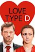 Love Type D