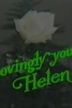 Lovingly Yours, Helen