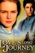 Love's Long Journey