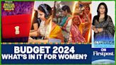 How will India's Budget Empower its Women? | Union Budget 2024