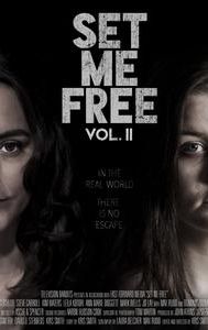 Set Me Free: Vol. II