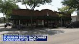 Arlington Heights bridal shop owner Monique Pruitt pleads guilty to theft by deception