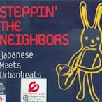 K - STEPPIN' THE NEIGHBORS - Japanese Meets Urban - 日版 - NEW