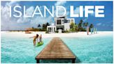 Island Life Season 13 Streaming: Watch & Stream Online via HBO Max