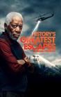 History's Greatest Escapes with Morgan Freeman