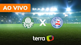 Palmeiras x Bahia - Ao vivo - Brasileiro Série A - Minuto a Minuto Terra