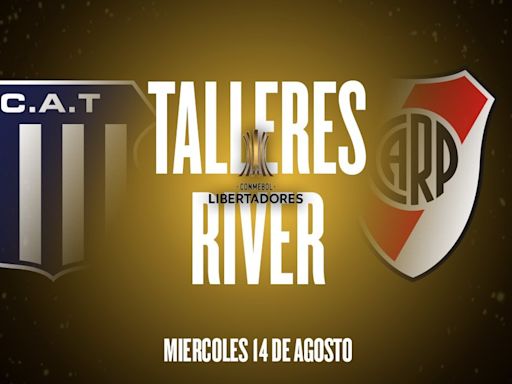 Talleres vs. River, por la Copa Libertadores: hora, cómo ver y probables formaciones