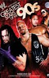 WWE: Greatest Stars of the '90s