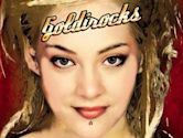 Goldirocks