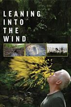 Leaning into the Wind – Andy Goldsworthy