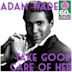 Take Good Care of Her: Singles Collection 1960-1962