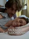 Tales of the Lockdown