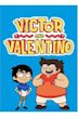 Victor and Valentino