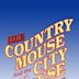 The Country Mouse and the City Mouse Adventures