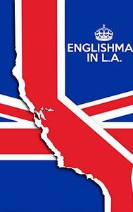 Englishman In L.A.