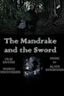 The Mandrake and the Sword