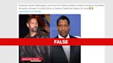 Fact Check: Denzel Washington is not launching an ‘anti-woke’ awards show