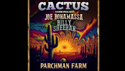 Cactus Recruits Joe Bonamassa & Billy Sheehan For 'Parchman Farm'