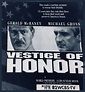 Vestige of Honor (1990)