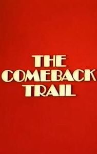 The Comeback Trail (1982 film)