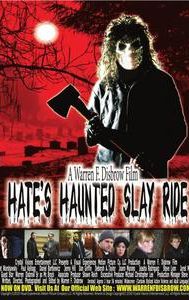 Hate's Haunted Slay Ride